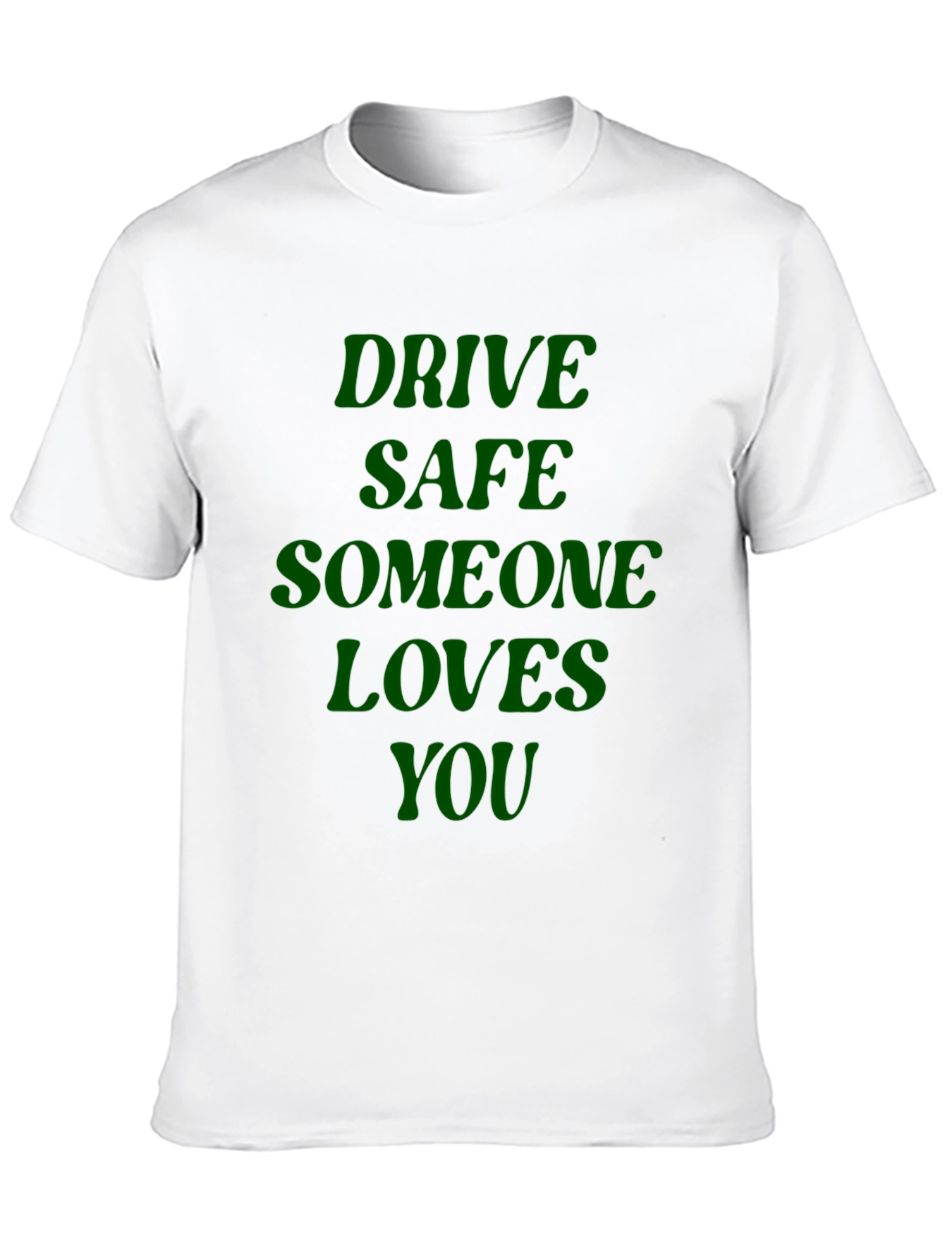 Drive Safe T-Shirt