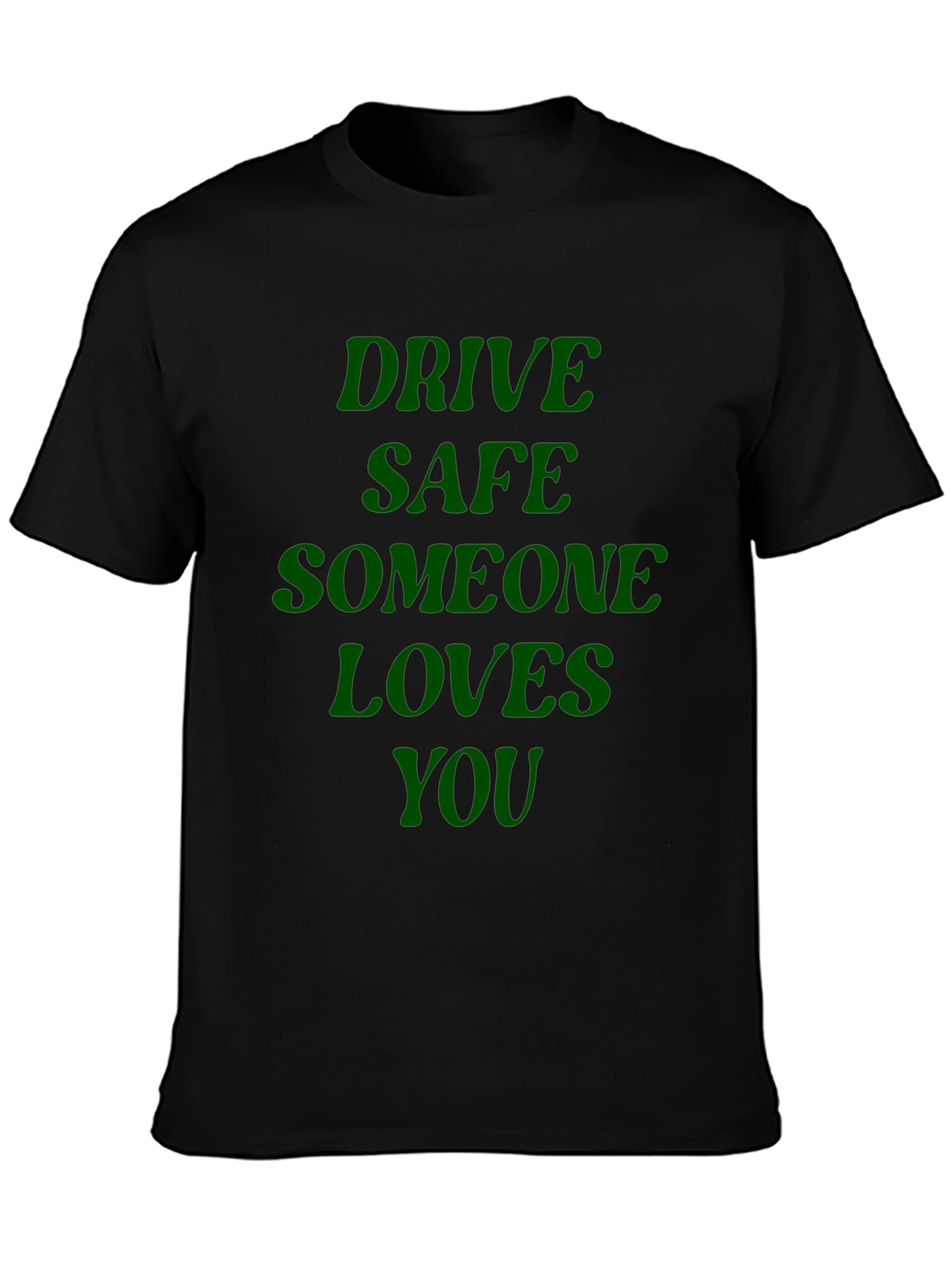Drive Safe T-Shirt